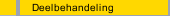 Deelbehandeling